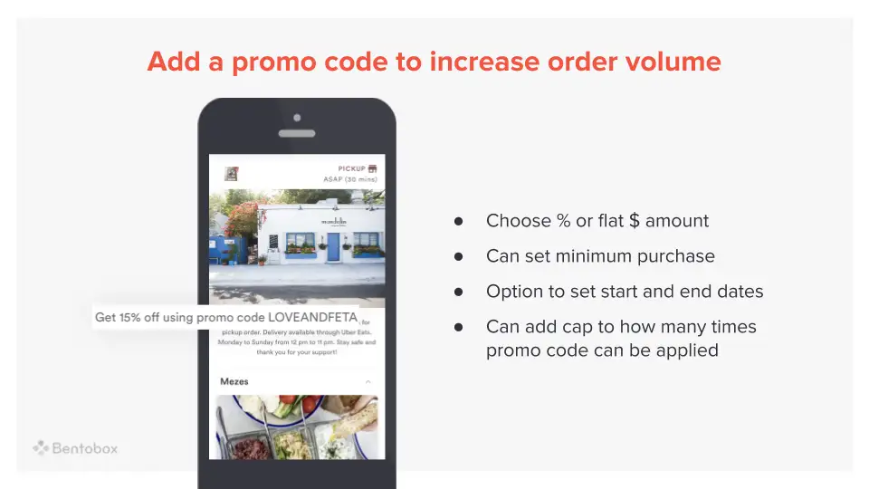 Offer promo codes to increase the number of orders placed