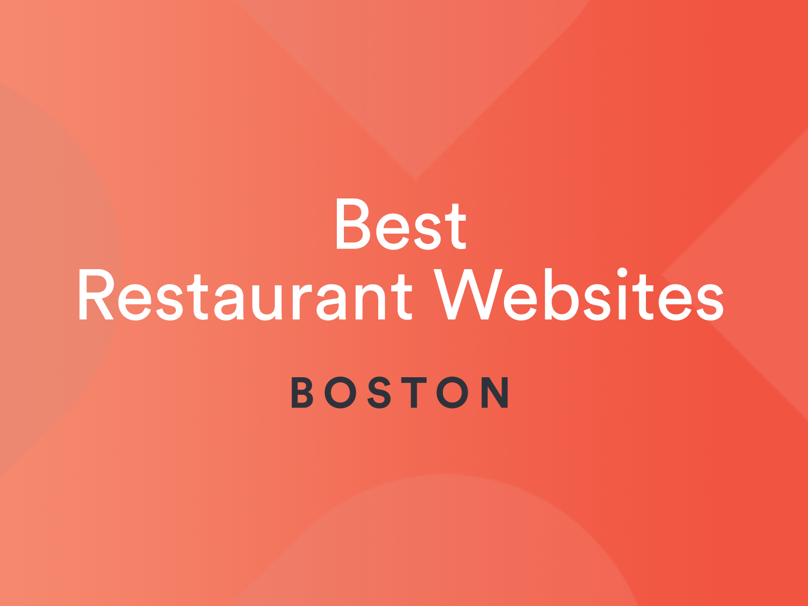 Graphic that reads Best Restaurant Websites Boston
