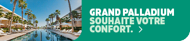 Partner of the month : Grand Palladium Hotels and Resorts