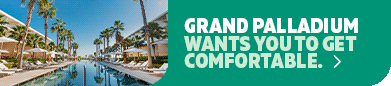 Partner of the month : Grand Palladium Hotels and Resorts