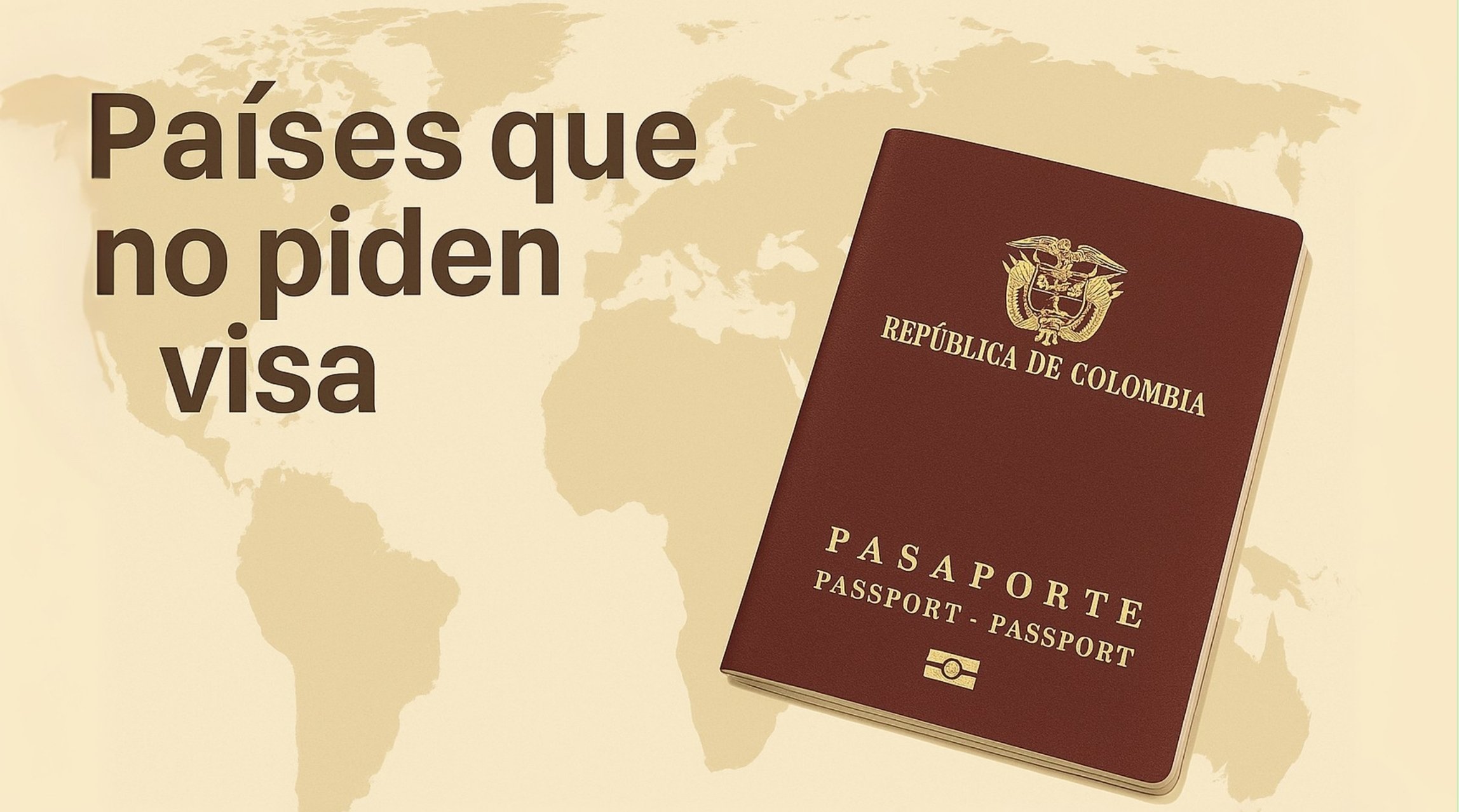Paises que no piden visa