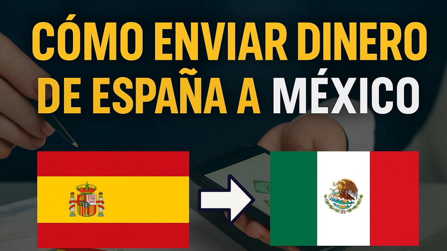 How to Send Money from Spain to Mexico