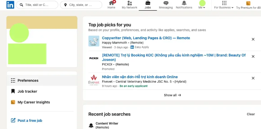 Click Jobs at the top of your page - LinkedIn