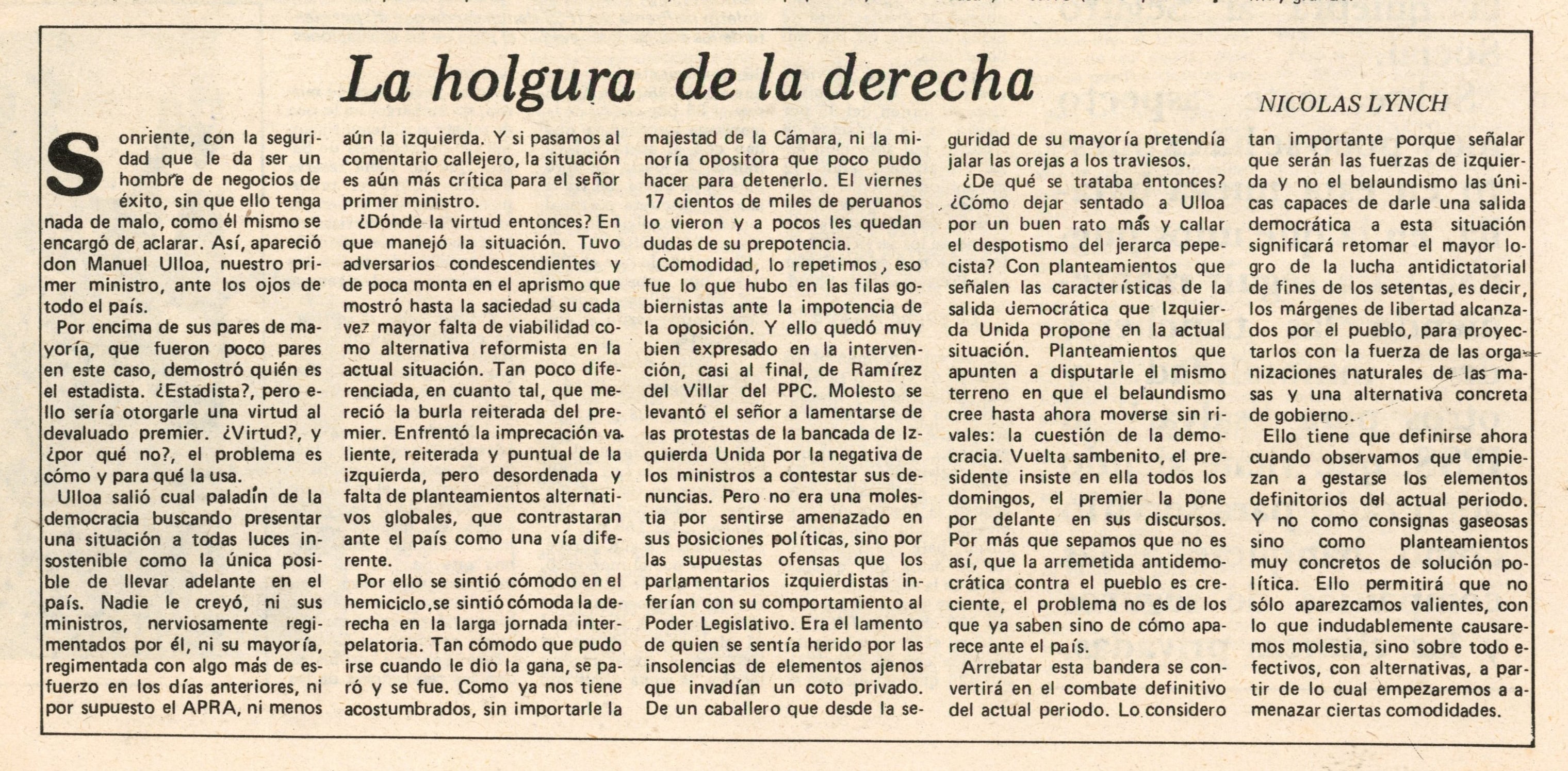 La holgura de la derecha