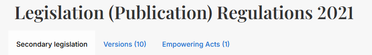 The tabs for Legislation (Publication) Regulations