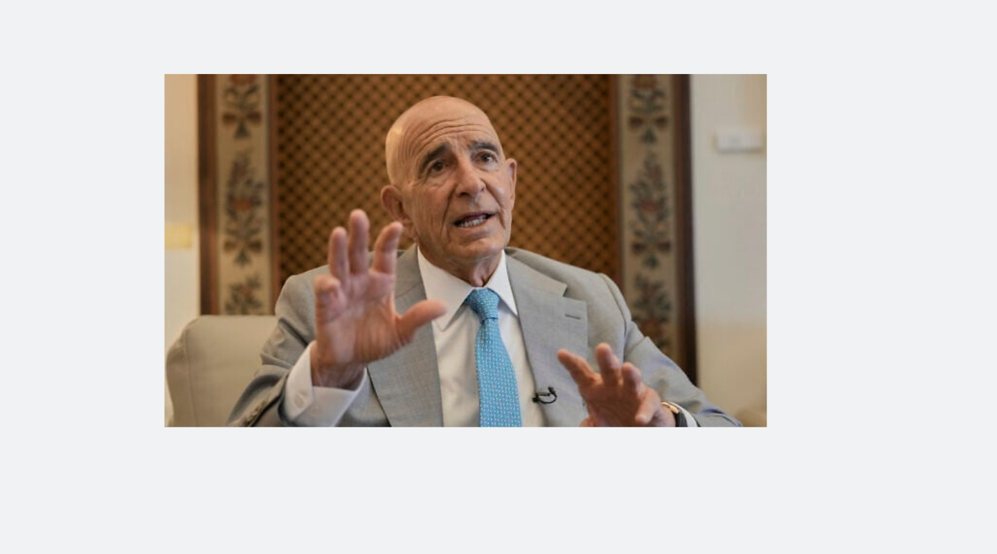 توم براك: لسان "متقلّب" وشروط "حادة"