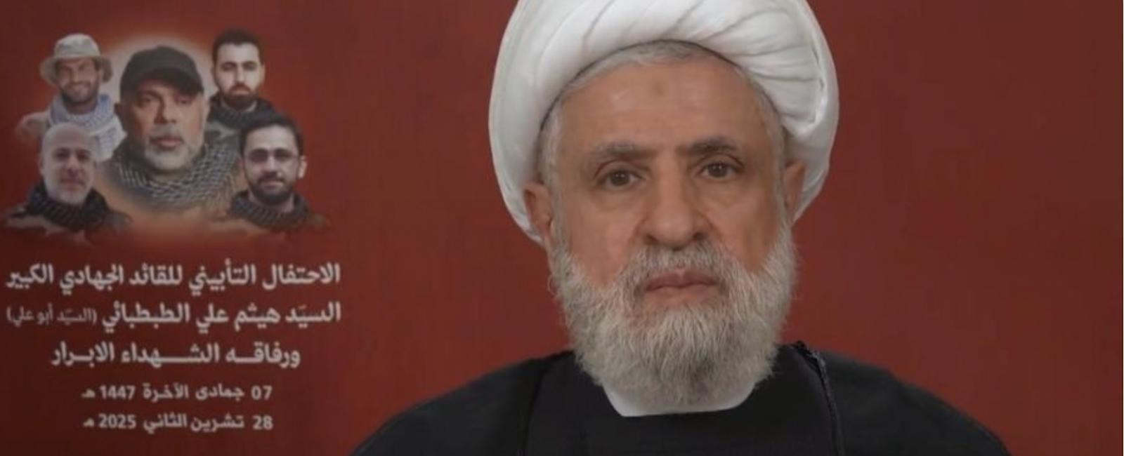 معترفًا بوجود عملاء داخل حزبه.. نعيم قاسم: سنرد على اغتيال الطبطبائي بالوقت المناسب