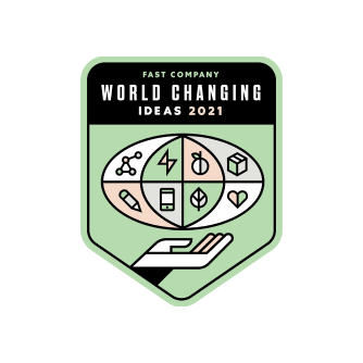 FAST COMPANY 2021 World Changing Ideas