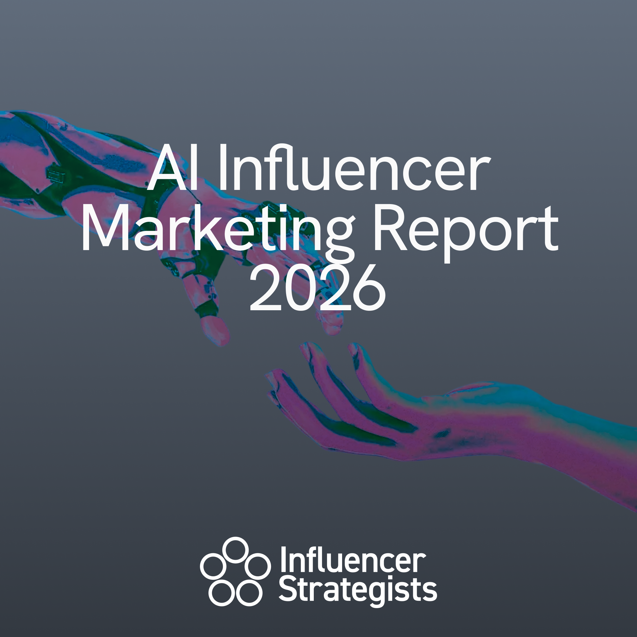 1-1 AI Influencer Marketing Report 2026