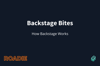 How Backstage Works