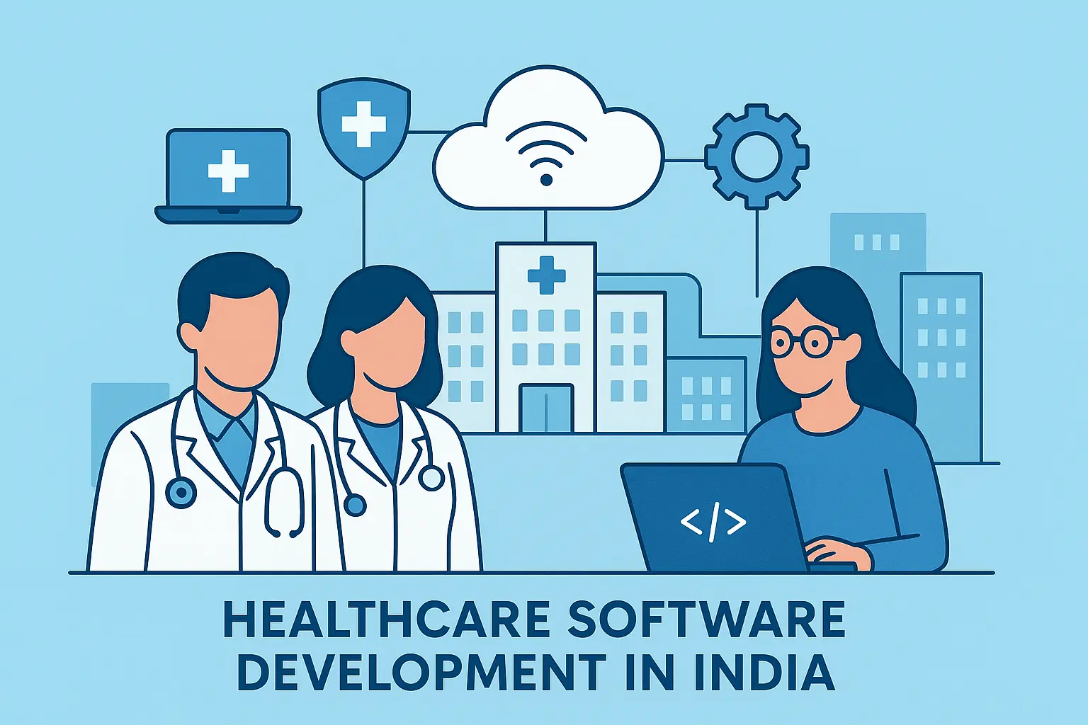 How to Budget for Healthcare Software Development in India 2025