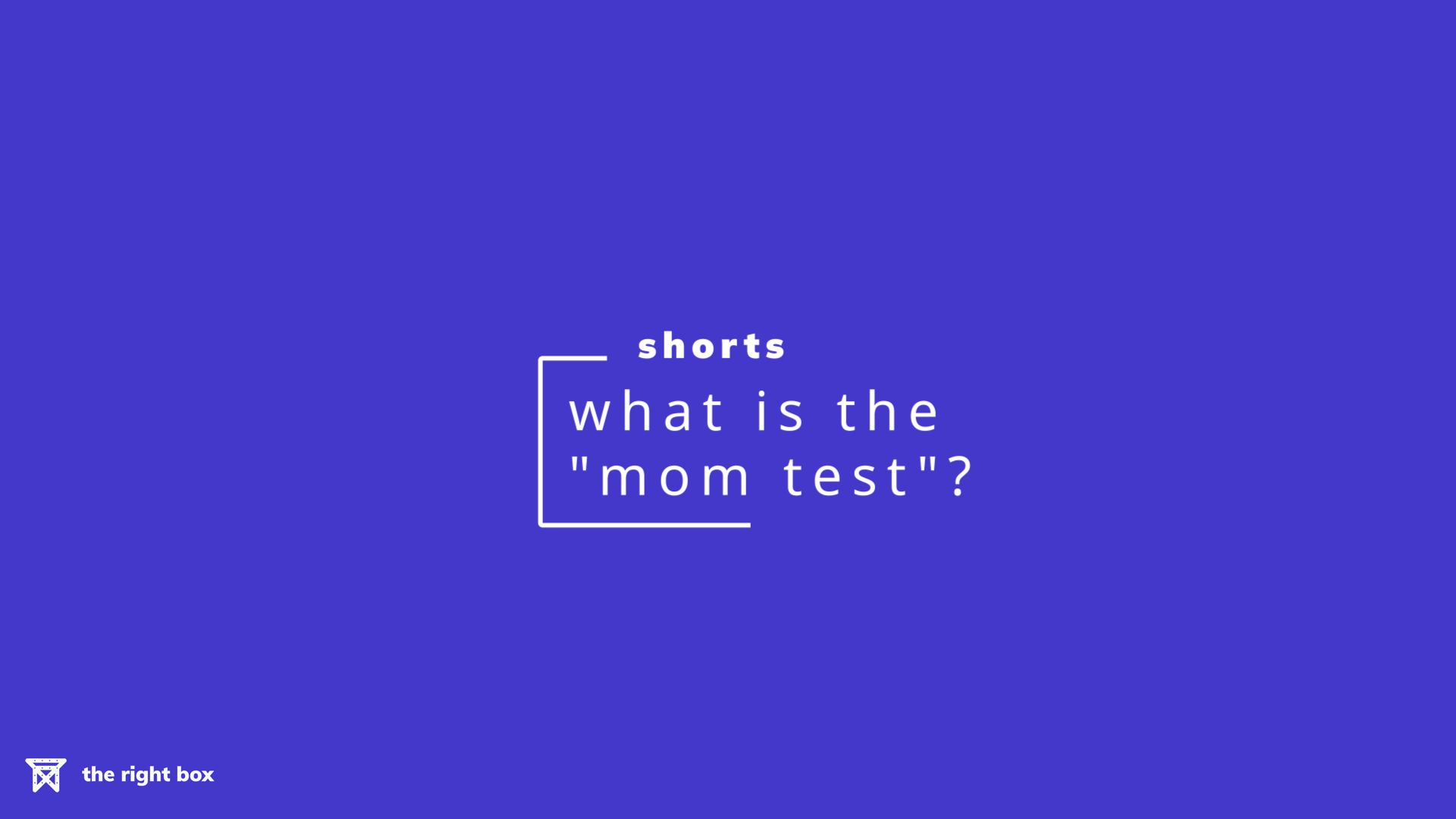 shoptalk-episode-001-short-what-is-the-mom-test