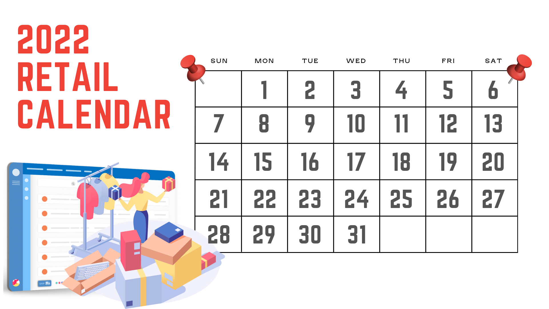 Retail Marketing Calendar 2022 & How Big Brands Use Them to Incre