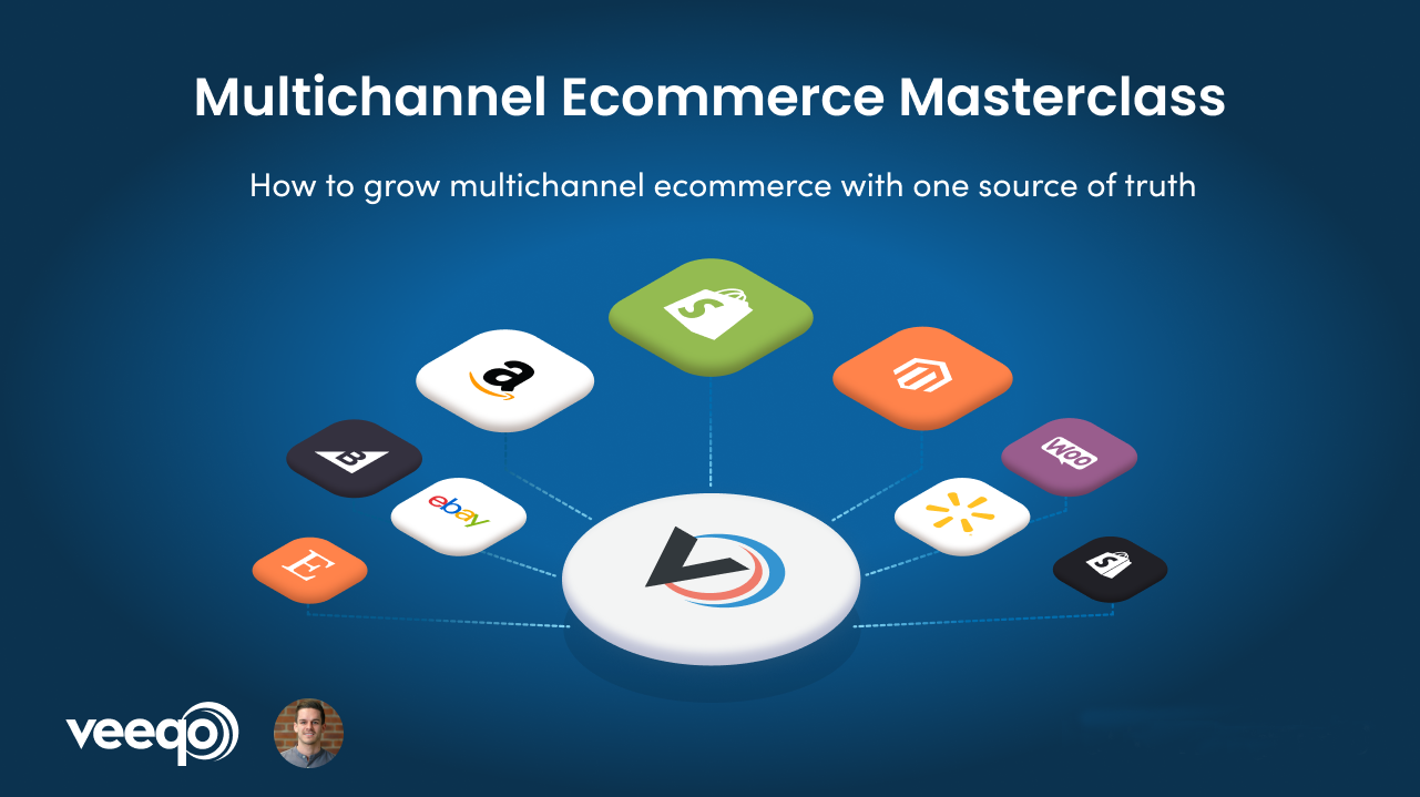 Cover Image for Multichannel Ecommerce Masterclass