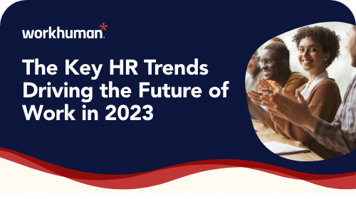 The Key HR Trends Driving the Future of Work in 2023