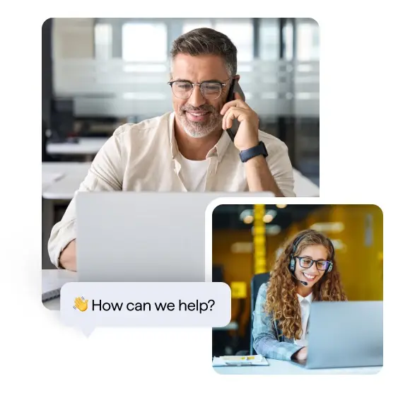 Composite of two photos -- a man talking on a phone while working on a laptop, and a customer support agent at a laptop -- with a chat bubble reading How can we help?