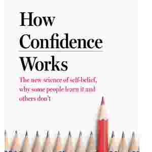 Cropped image of the book cover for Ian Robertson's How Confidence Works.
