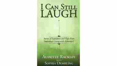 Book cover of I Can Still Laugh by Audette Rackley.