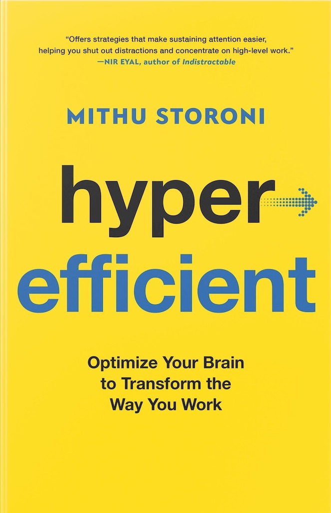 The cover of Dr. Mithu Storoni's book, Hyperefficient: Optimize Your Brain to Transform the Way You Work.