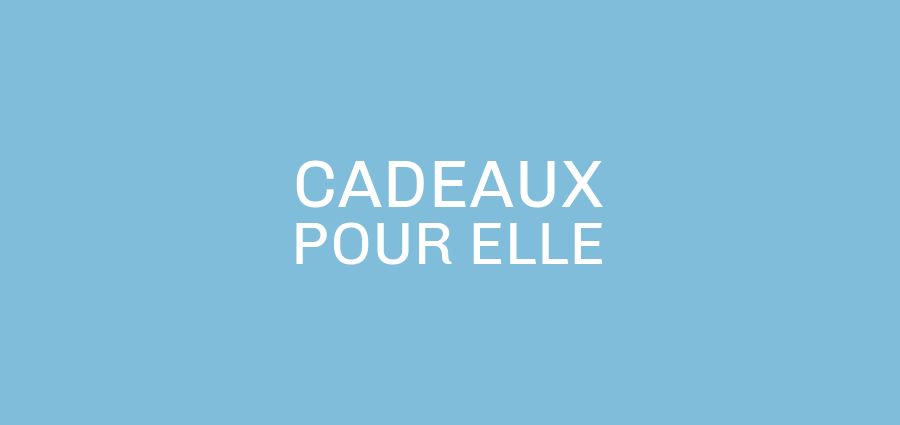 Cadeaux pour femmes