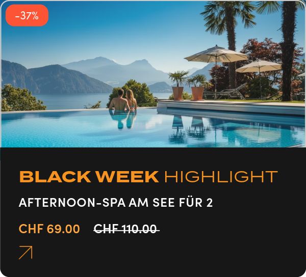 GI BlackFriday category teaser - Erlebnis - Day Spa Weggis GI BlackFriday category teaser - Erlebnis - Day Spa Weggis