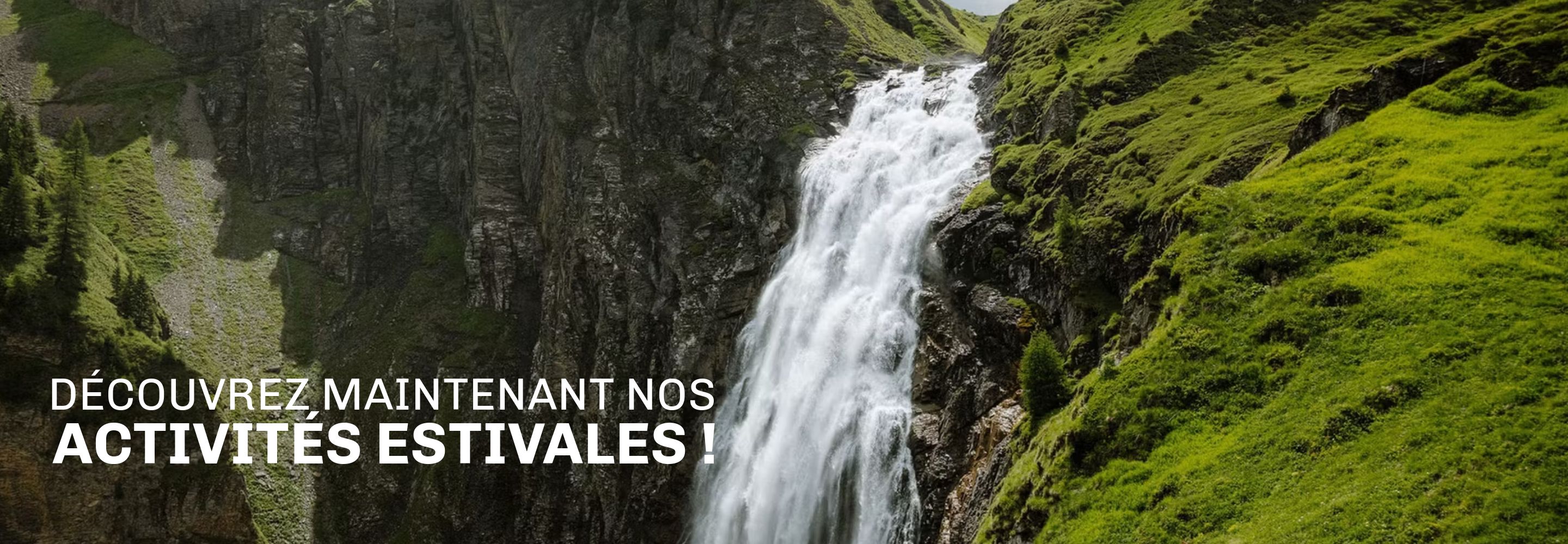 Découvrez maintenant nos activités estivales ! Découvrez maintenant nos activités estivales !