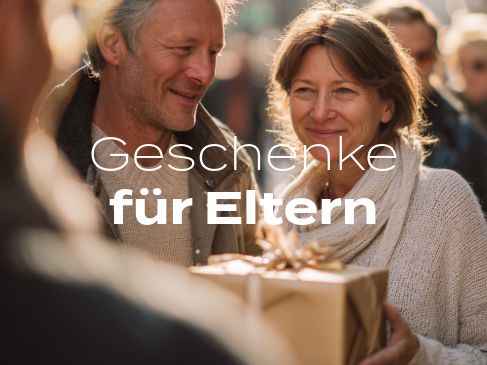 Geschenke für Eltern Geschenke für Eltern