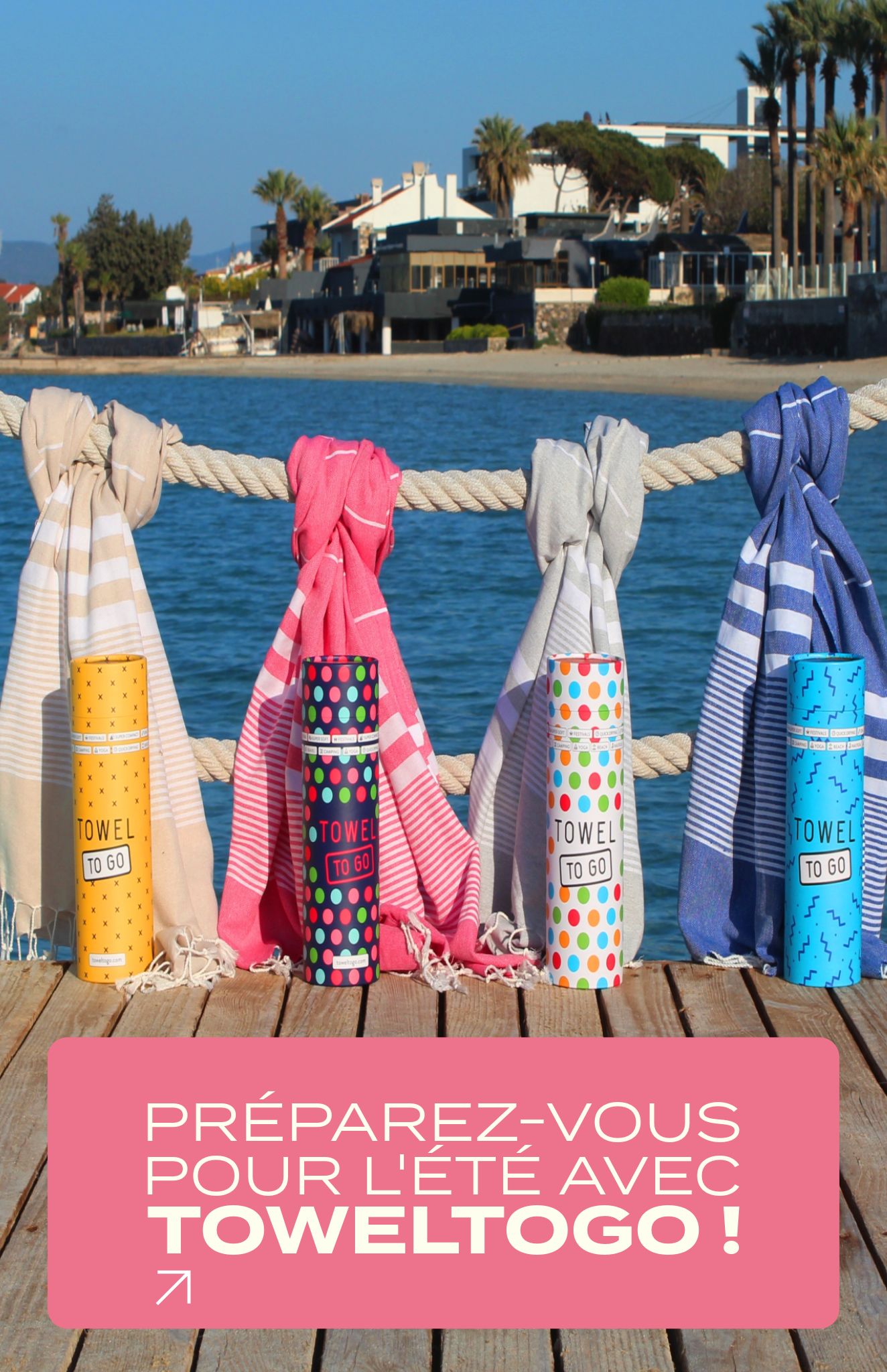 Préparez-vous pour l'été avec TowelToGo !