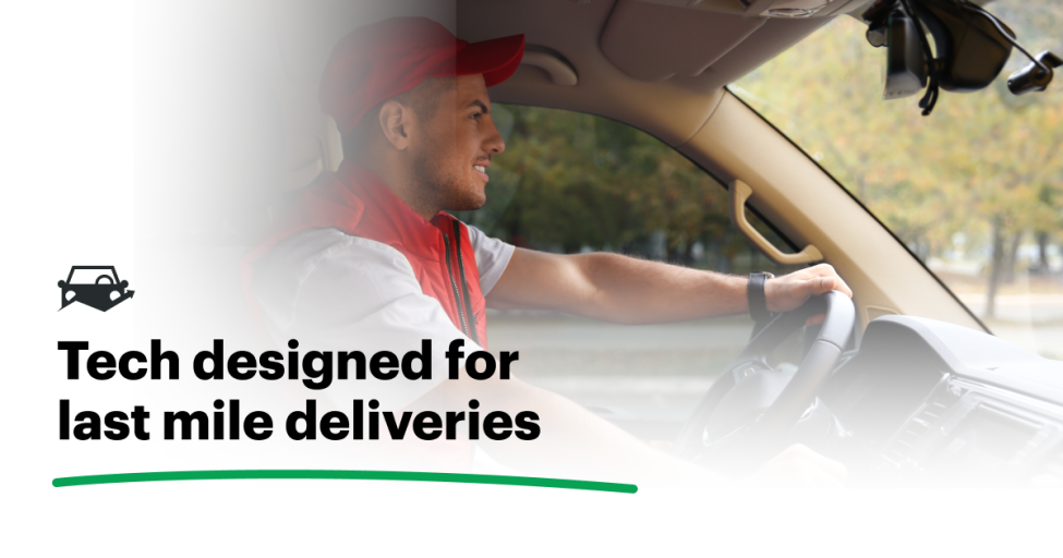 4 New Technologies for Last Mile Delivery Fleets