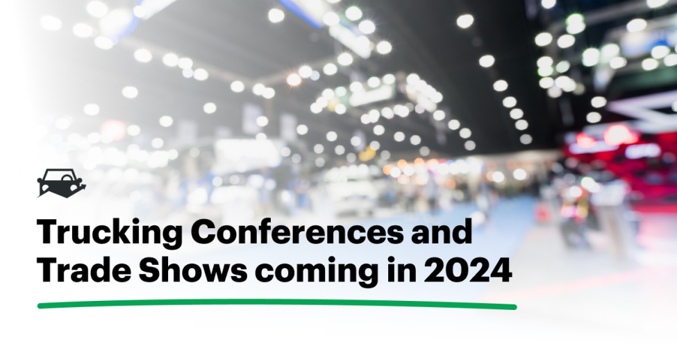 2024 Trucking Conferences and Trade Shows