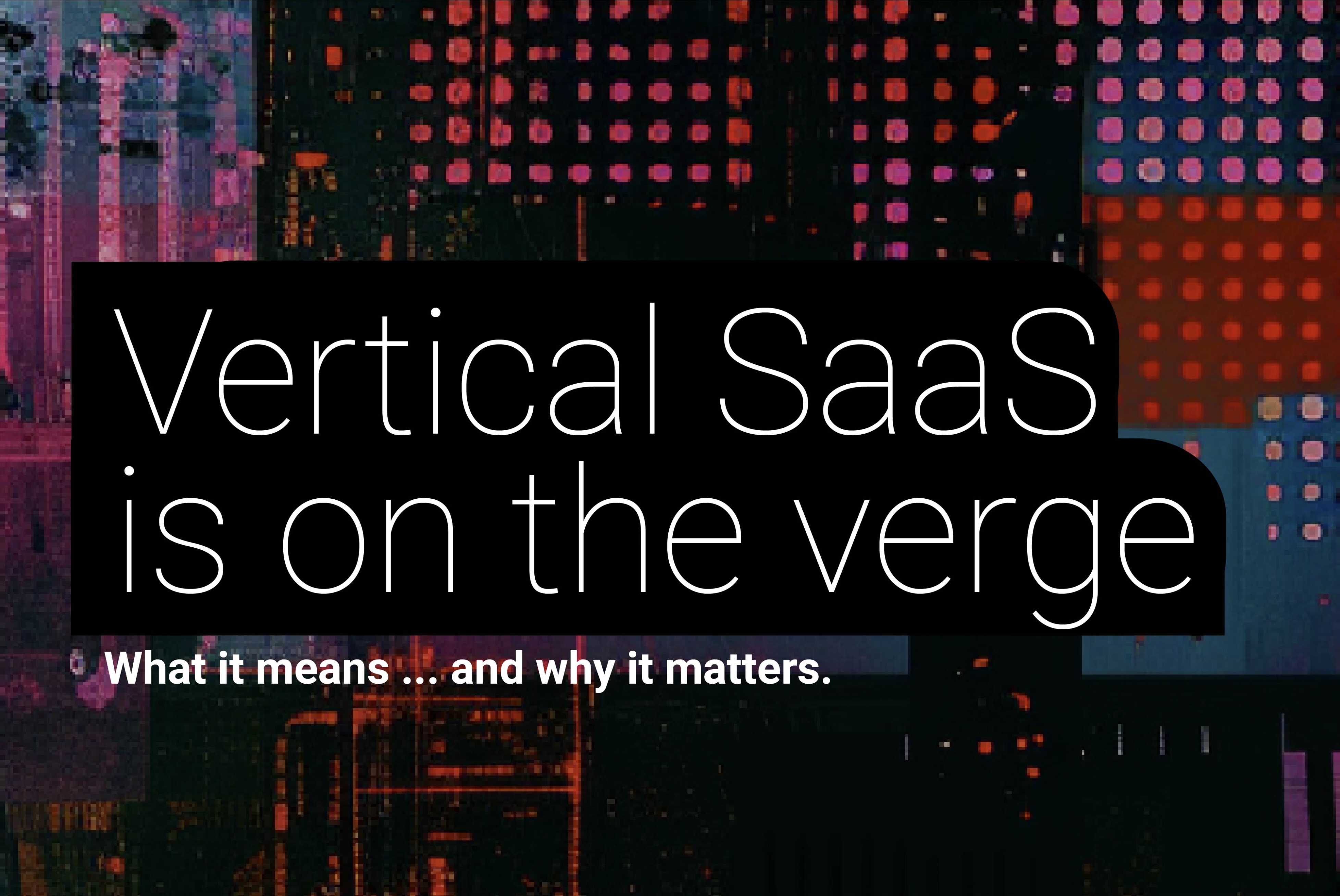 Vertical SaaS survey results hero