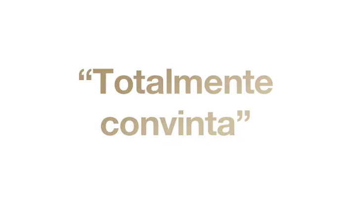 Totalmente convinta Totalmente convinta