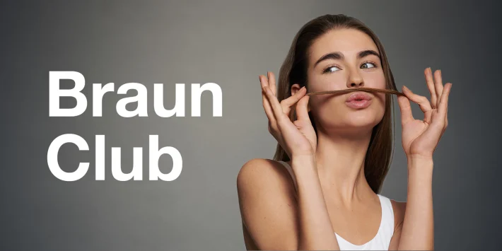 Iscriviti al Braun Club per ricevere consigli e suggerimenti utili sui prodotti Braun.