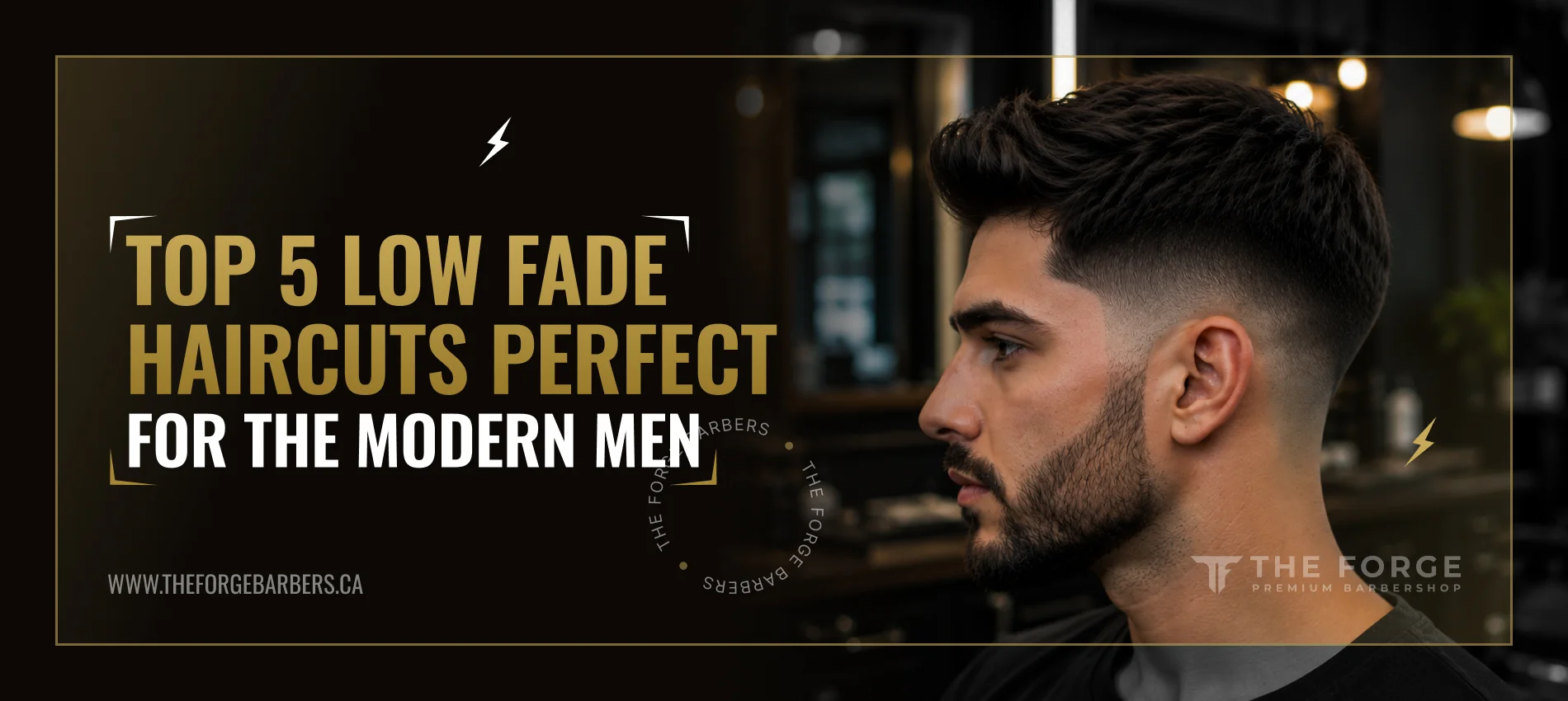 Top 5 Low Fade Haircuts Perfect for the Modern Men