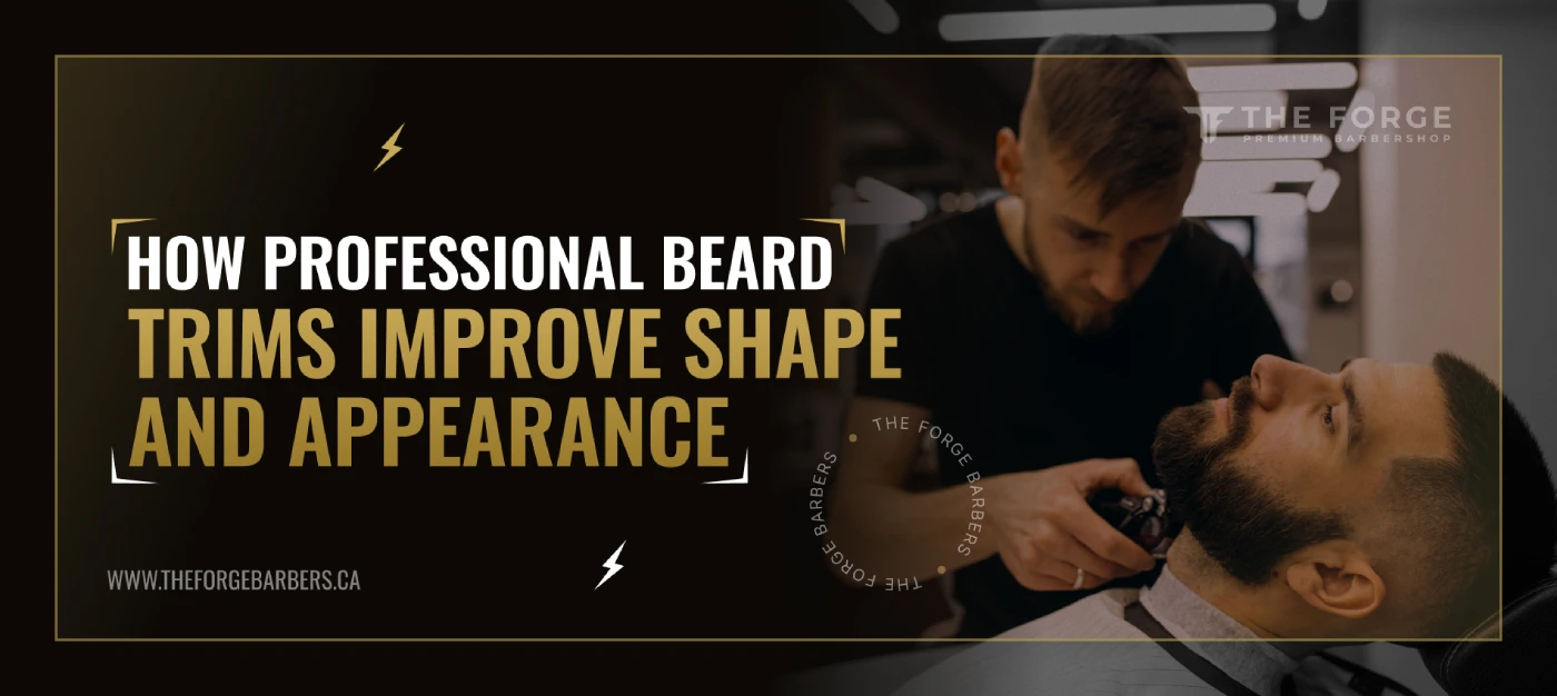 How Professional Beard Trims Improve Shape and Appearance