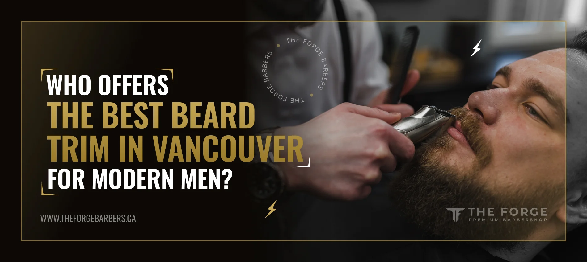 Who Offers the Best Beard Trim in Vancouver for Modern Men?