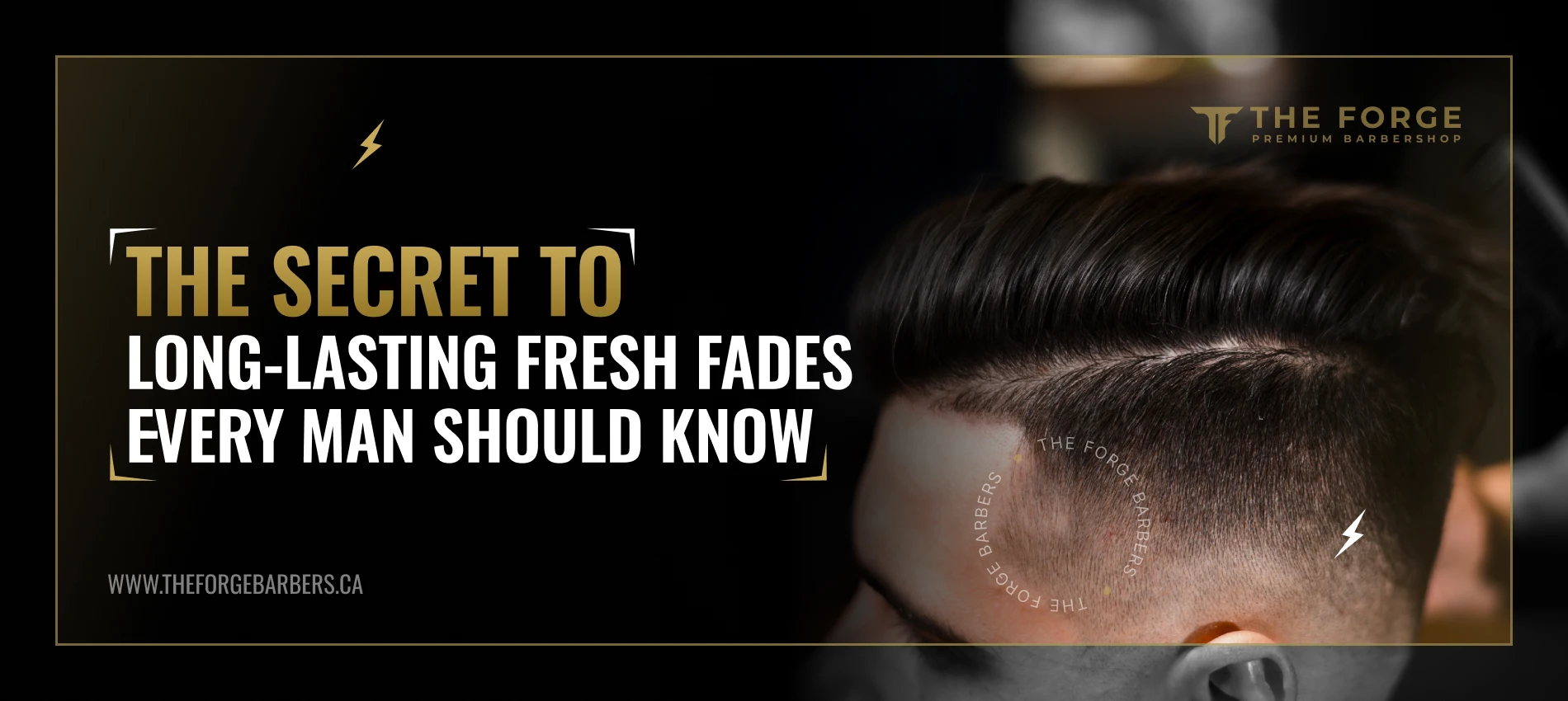 The Secret to Long-Lasting Fresh Fades Every Man Should Know