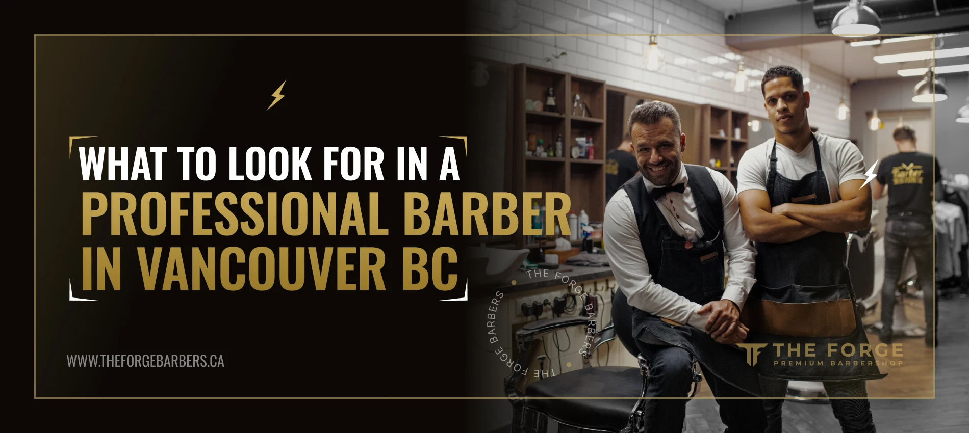 What to Look for in a Professional Barber in Vancouver BC