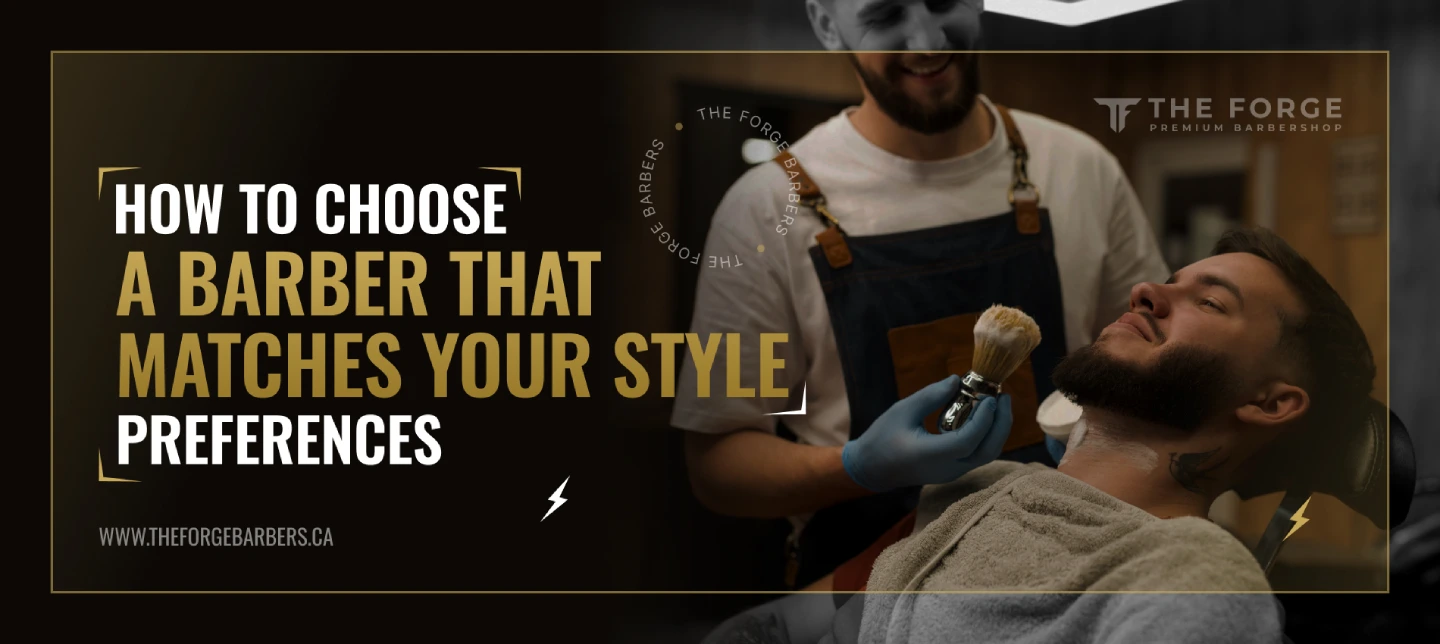 How to Choose a Barber That Matches Your Style Preferences