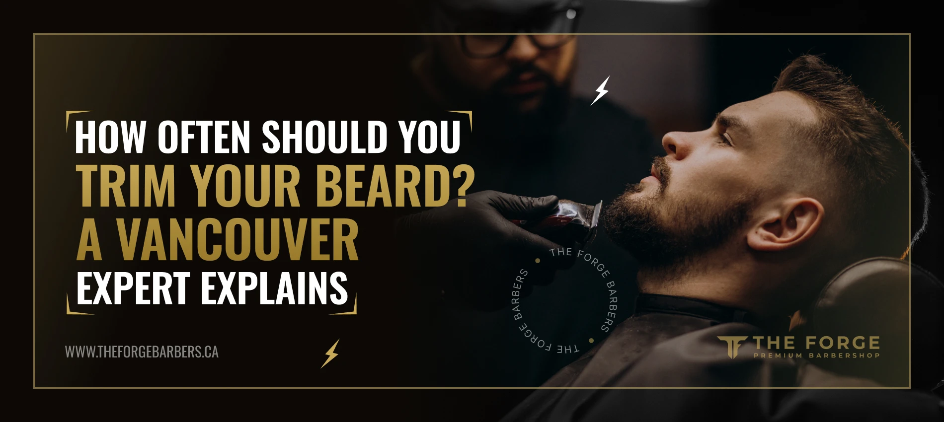 How Often Should You Trim Your Beard? A Vancouver Expert Explains