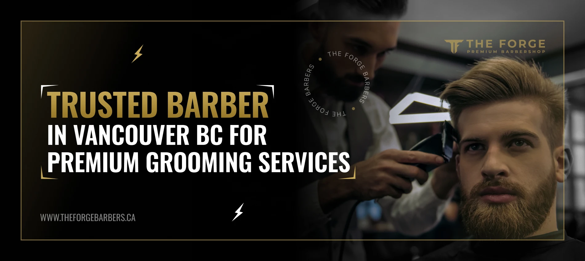 Trusted Barber in Vancouver BC for Premium Grooming Services