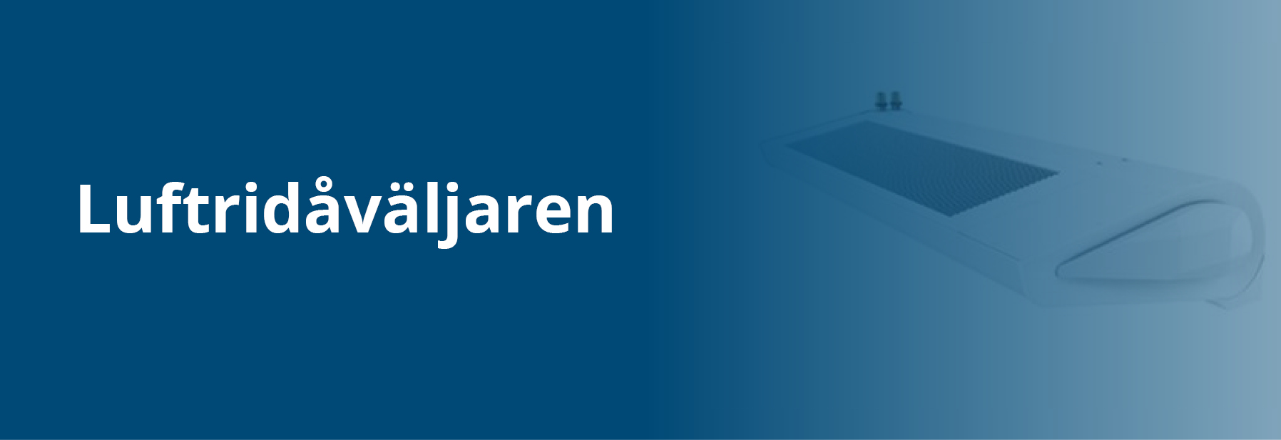 MKM-5679 Banners produktväljare Dahl Luftridåväljaren DA-01-010-20235-1