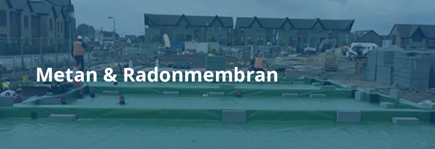 metan och radonmembran