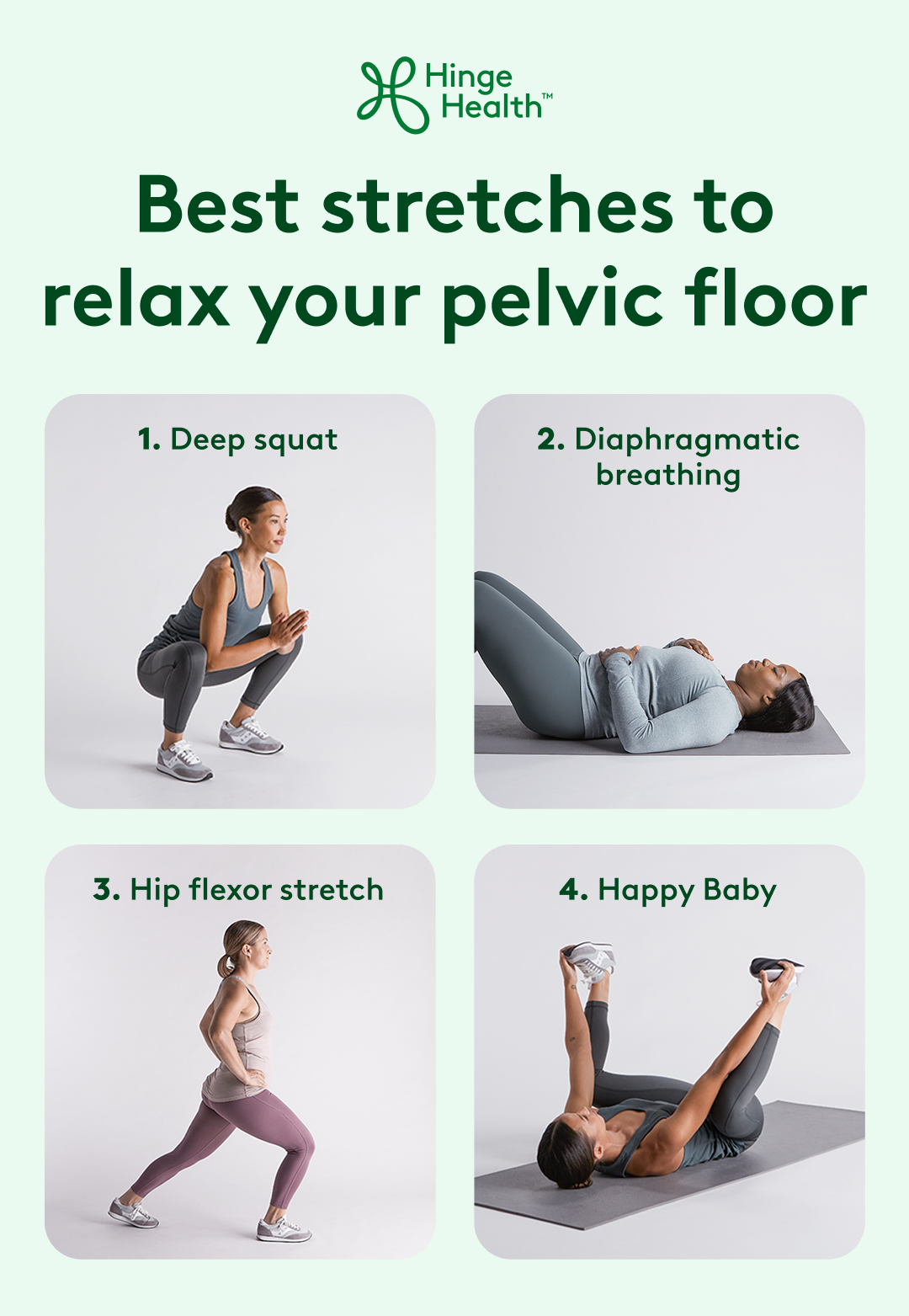 Best stretches to relax your pelvic floor, deep squat, diaphragmatic breathing, hip flexor stretch, happy baby