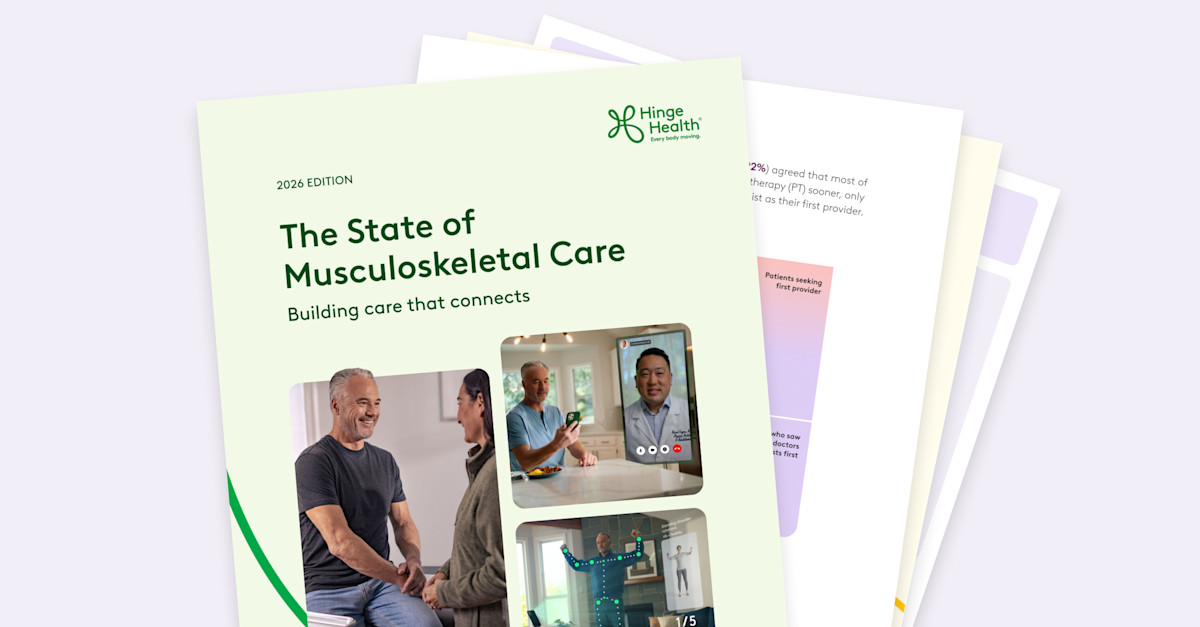 Hinge Health.pdf Hinge Health’s 2026 State of Musculoskeletal Care Report reveals stark ...