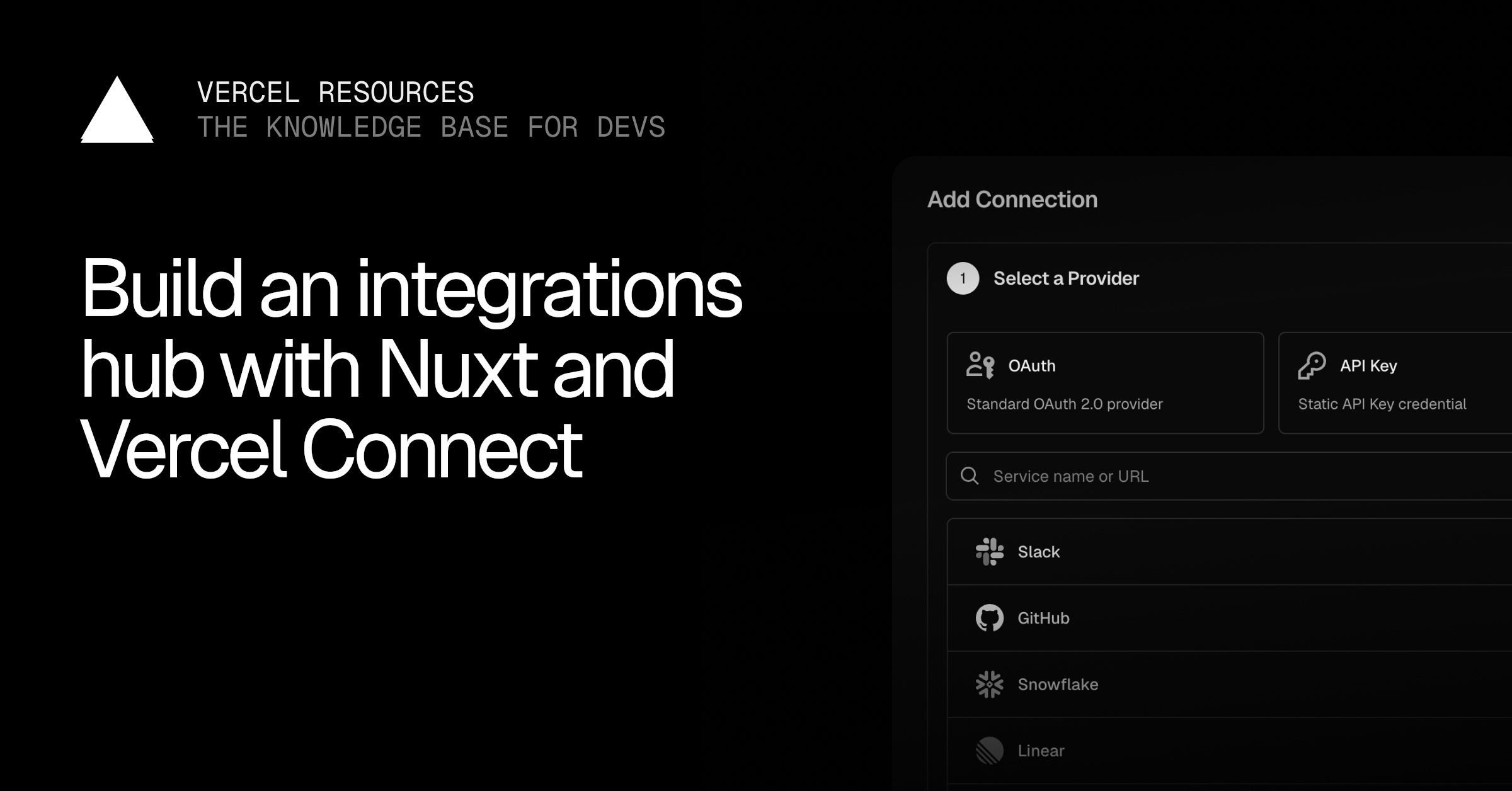 Build an integrations hub with Nuxt and Vercel Connect | Vercel ...