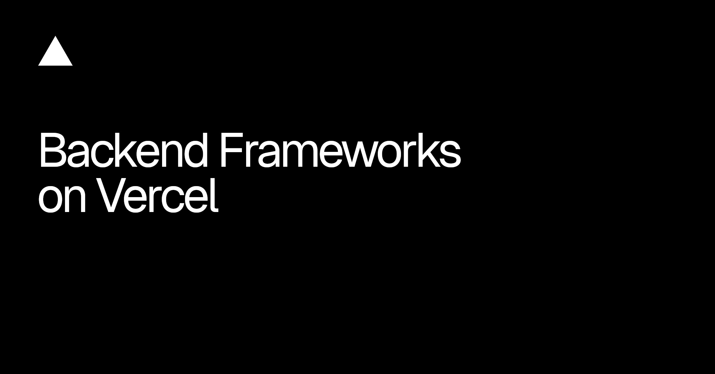 Backend | Vercel Knowledge Base