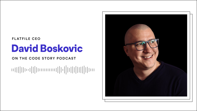 Headshot of David Boskovic, Flatfile CEO with his name, title and the Code Story podcast information