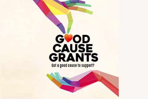 Good Cause Grants. Got a good cause to support? Good Cause Grants. Got a good cause to support?