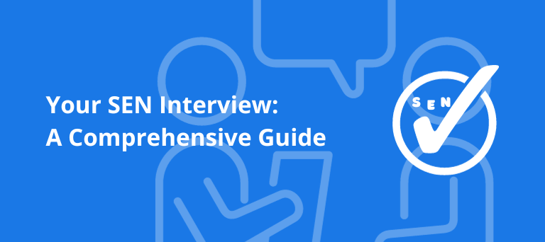 Succeeding at Your SEN Interview: A Comprehensive Guide